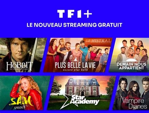 TF1+ : LE NOUVEAU STREAMING GRATUIT